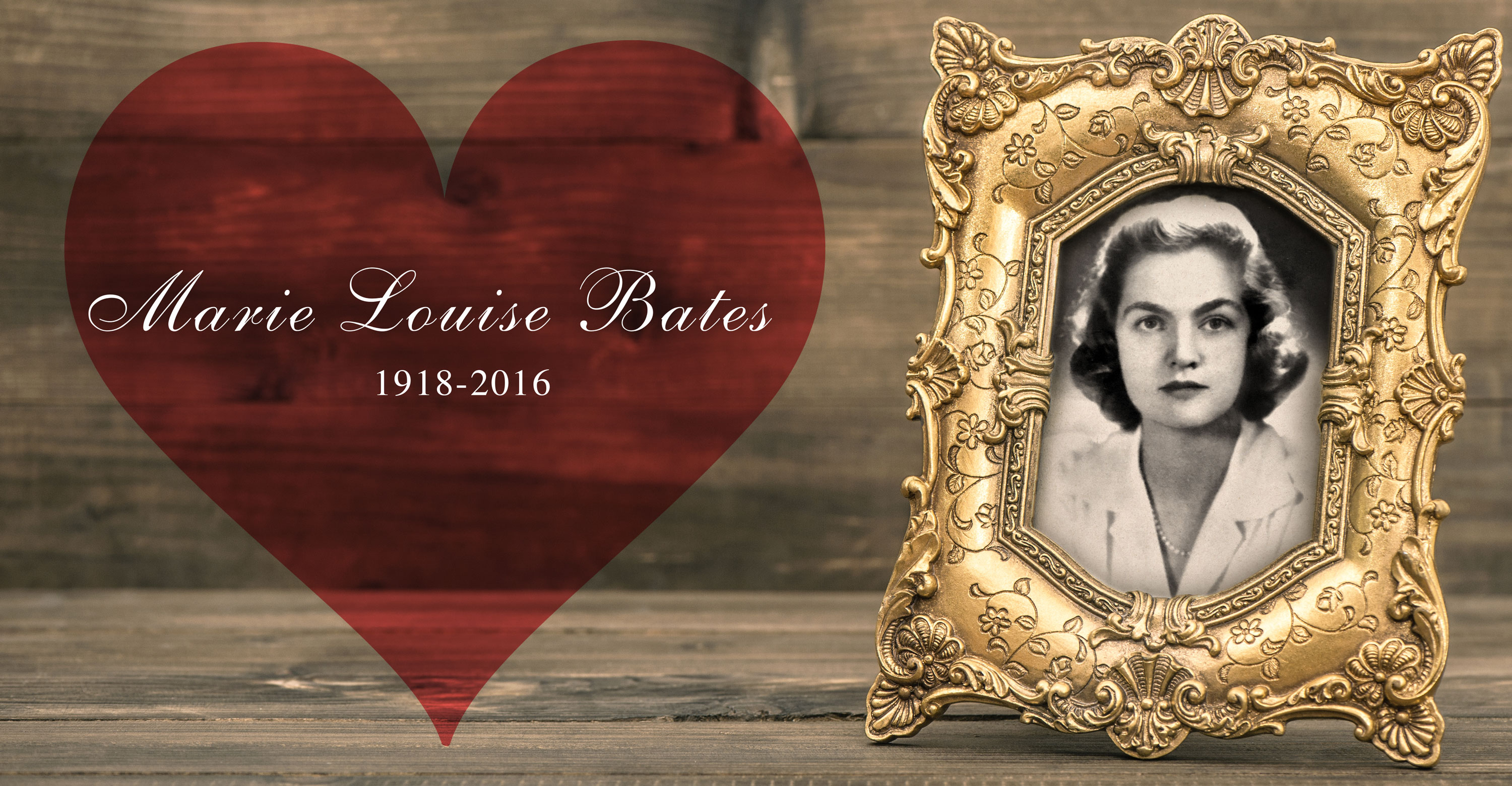 Marie Louise Bates 1918-2016